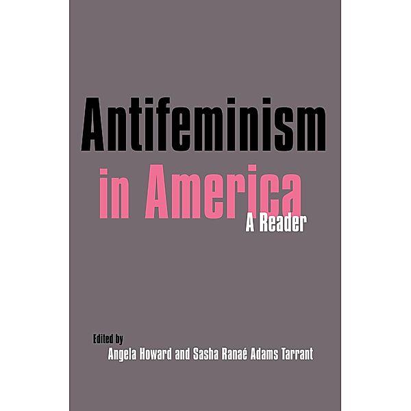 Antifeminism in America, Gillian Swanson