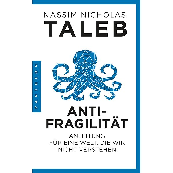 Antifragilität, Nassim Nicholas Taleb
