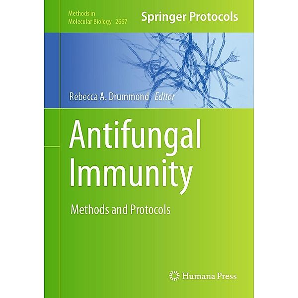 Antifungal Immunity / Methods in Molecular Biology Bd.2667