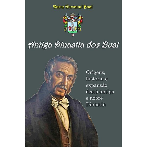 Antiga Dinastia dos Busi, Dario Busi