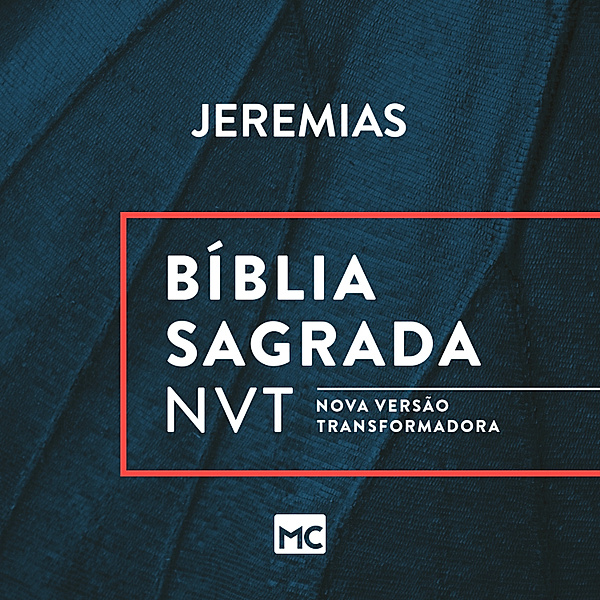 Antigo Testamento - 24 - Bíblia NVT - Jeremias, Editora Mundo Cristão