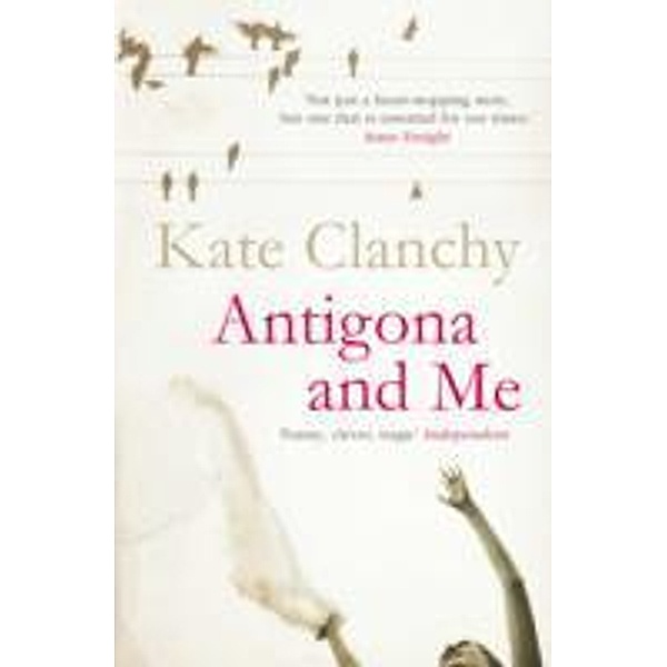 Antigona and Me, Kate Clanchy