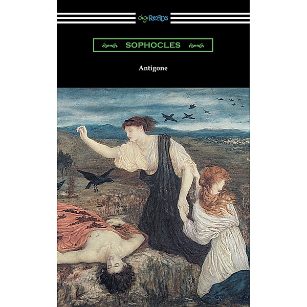 Antigone / Digireads.com Publishing, Sophocles