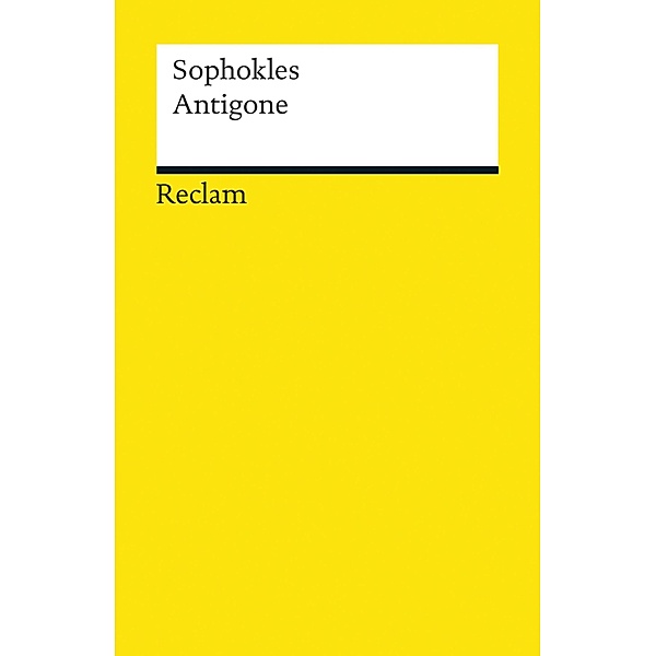 Antigone / Reclams Universal-Bibliothek, Sophokles