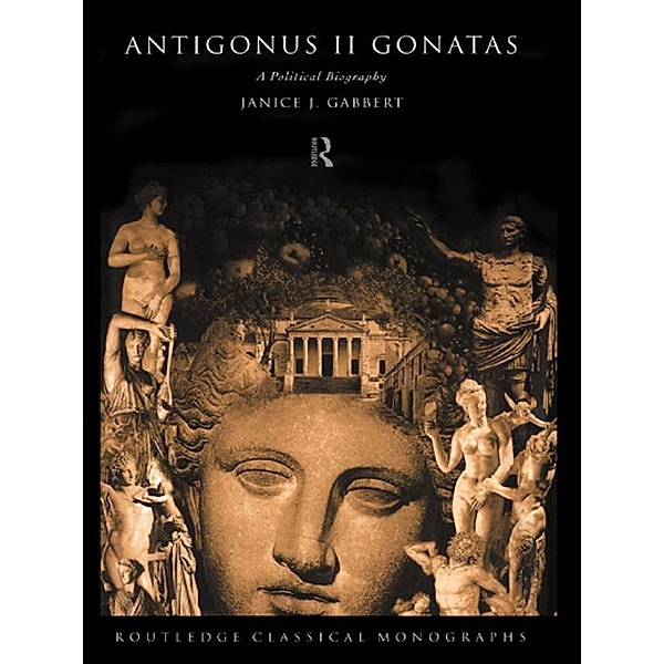 Antigonus II Gonatas, Janice J. Gabbert