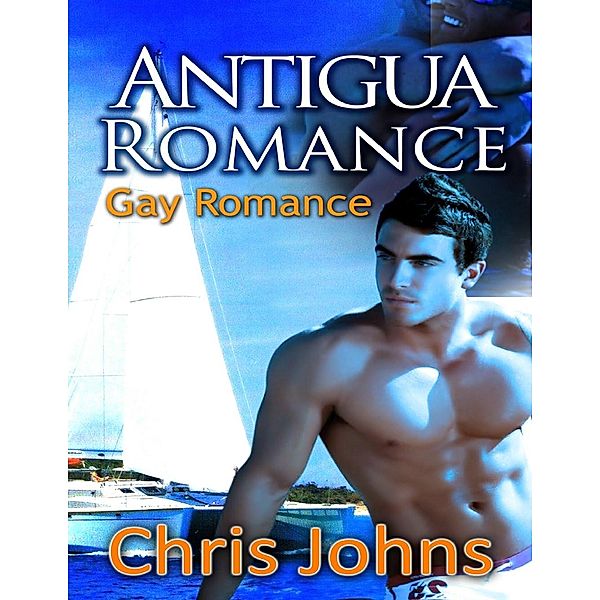 Antigua Romance, Chris Johns