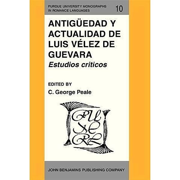 Antiguedad y actualidad de Luis Velez de Guevara