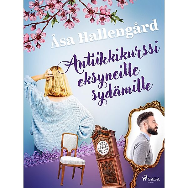 Antiikkikurssi eksyneille sydämille / Antiikkikurssi Bd.1, Åsa Hallengård