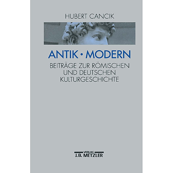 Antik - Modern, Hubert Cancik
