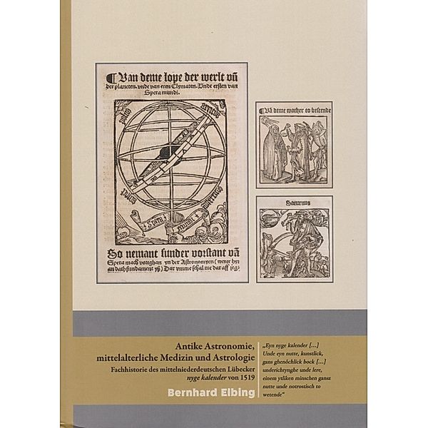 Antike Astronomie, mittelalterliche Medizin und Astrologie, Bernhard Elbing