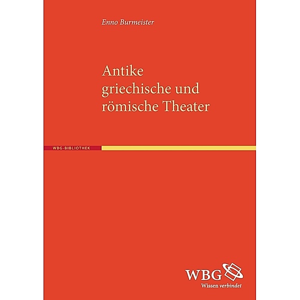 Antike griechische und römische Theater, Enno Burmeister