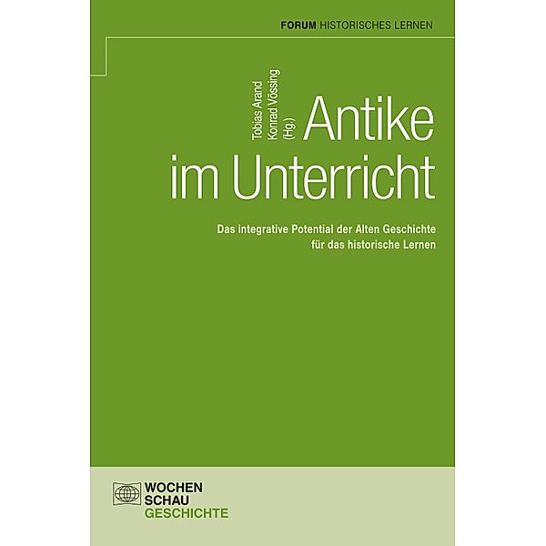 Antike im Unterricht / Forum Historisches Lernen