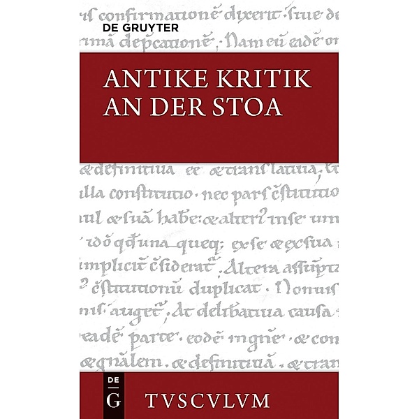 Antike Kritik an der Stoa / Sammlung Tusculum
