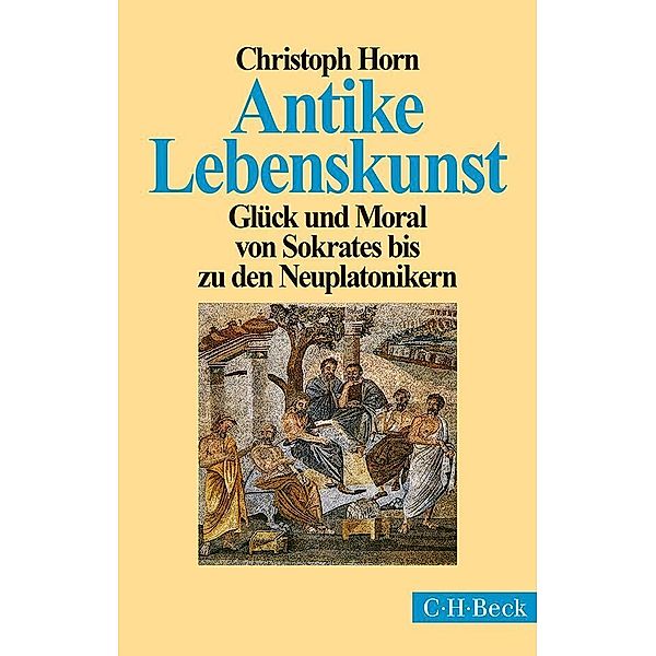 Antike Lebenskunst, Christoph Horn