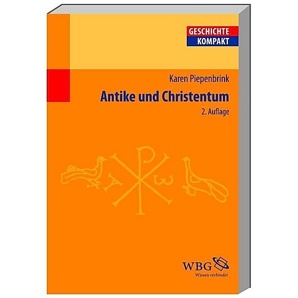 Antike und Christentum, Karen Piepenbrink