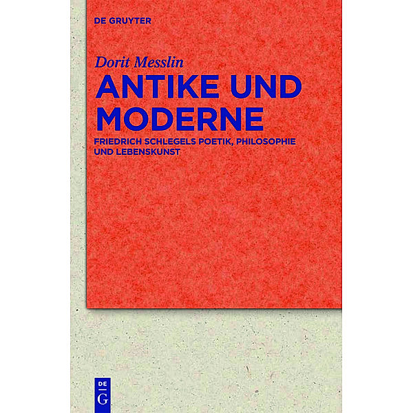 Antike und Moderne, Dorit Messlin
