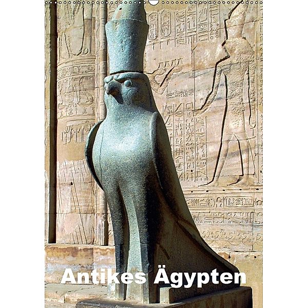 Antikes Ägypten (Wandkalender 2018 DIN A2 hoch), Rudolf Blank