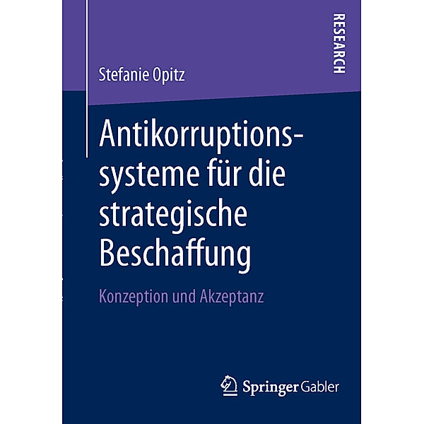 Antikorruptionssysteme für die strategische Beschaffung, Stefanie Opitz