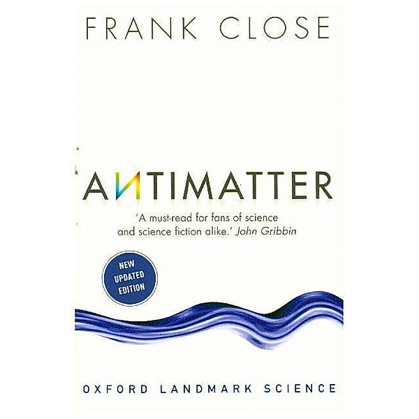 Antimatter, Frank Close