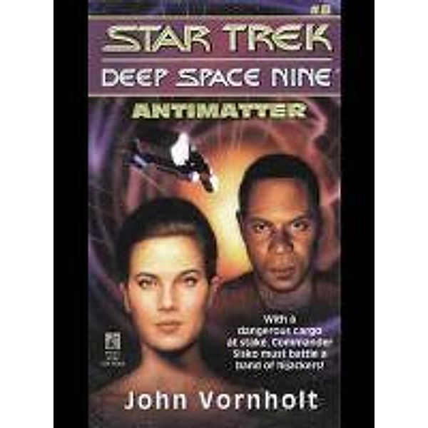 Antimatter / Star Trek: Deep Space Nine, John Vornholt