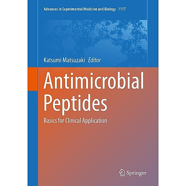 Antimicrobial Peptides / Advances in Experimental Medicine and Biology Bd.1117