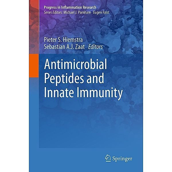 Antimicrobial Peptides and Innate Immunity / Progress in Inflammation Research