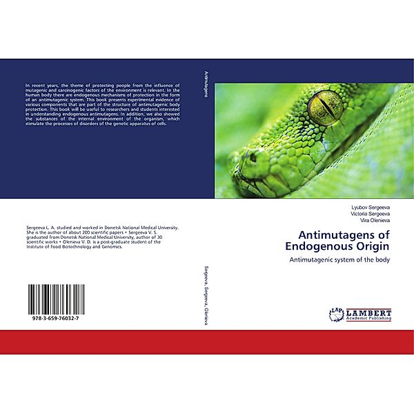 Antimutagens of Endogenous Origin, Lyubov Sergeeva, Victoria Sergeeva, Vira Olenieva
