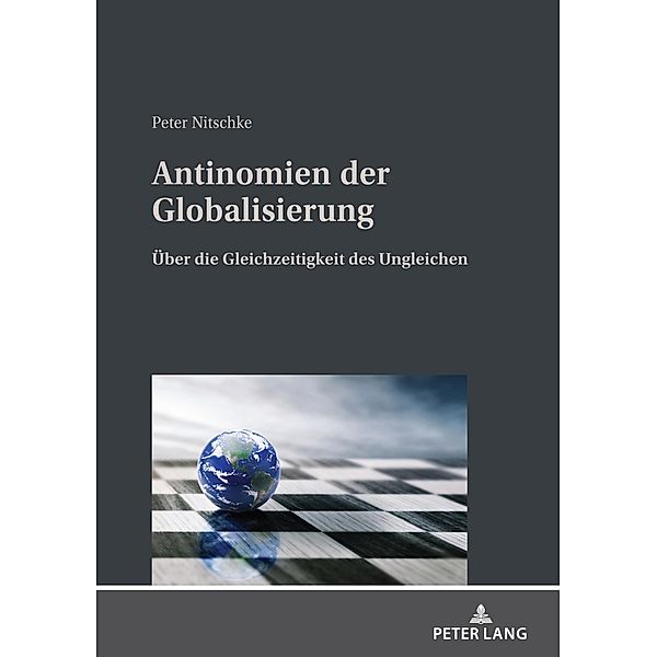 Antinomien der Globalisierung, Nitschke Peter Nitschke