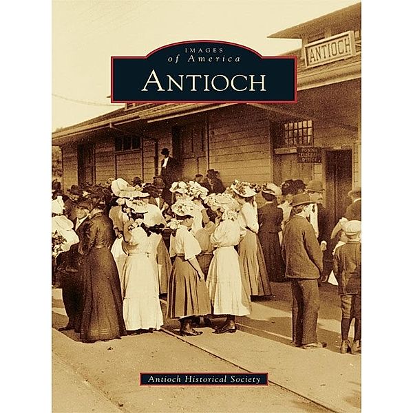 Antioch, Antioch Historical Society