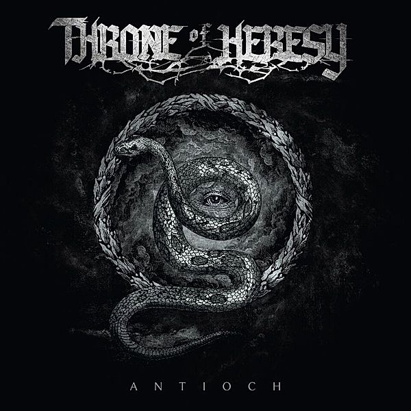 Antioch (Vinyl), Throne Of Heresy