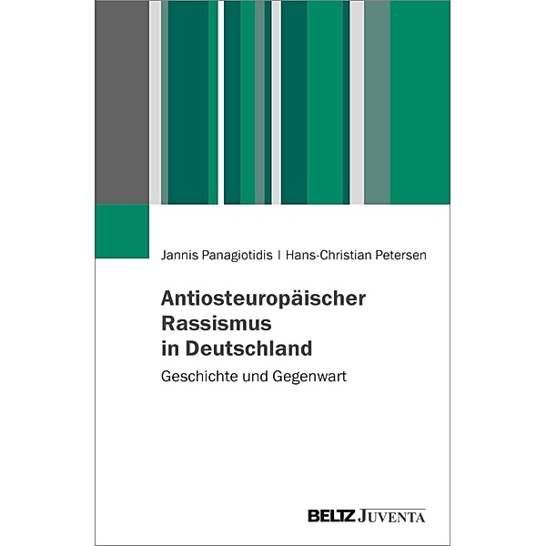 Antiosteuropäischer Rassismus in Deutschland, Jannis Panagiotidis, Hans-Christian Petersen