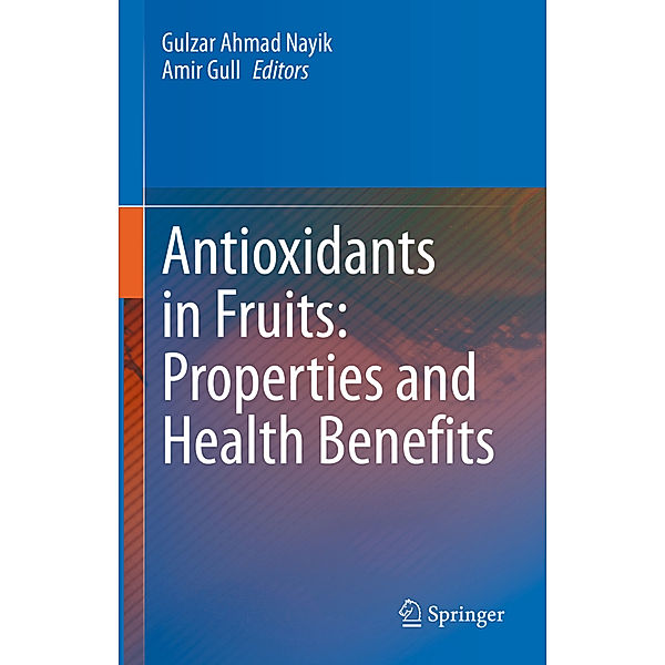 Antioxidants in Fruits: Properties and Health Benefits