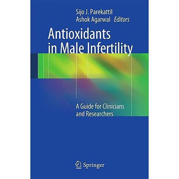 Antioxidants in Male Infertility