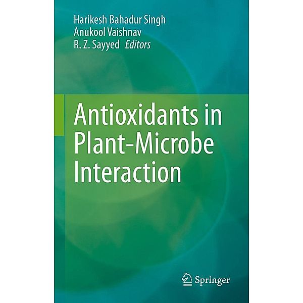 Antioxidants in Plant-Microbe Interaction