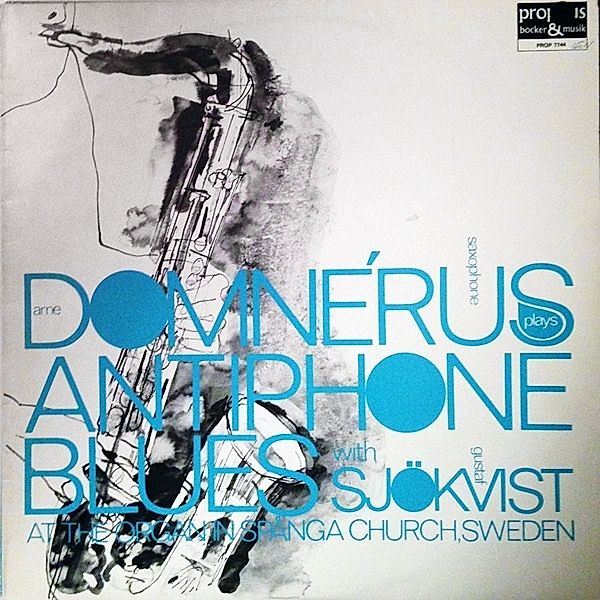 Antiphone Blues (Vinyl), Arne Domnerus, Gustav Lennart Sjökvist