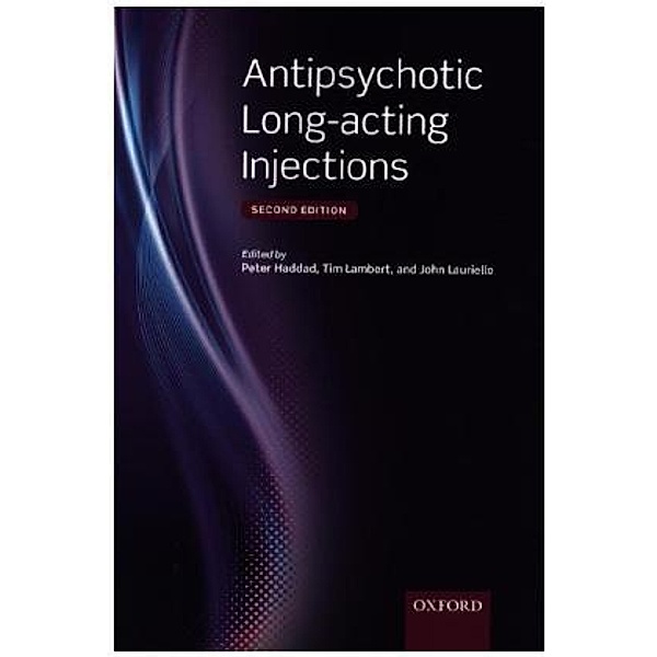 Antipsychotic Long-acting Injections