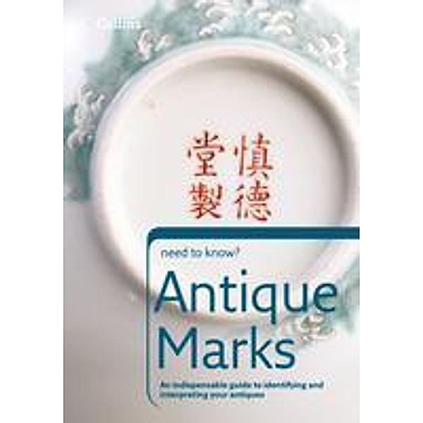 Antique Marks / Collins Need to Know?, Collins