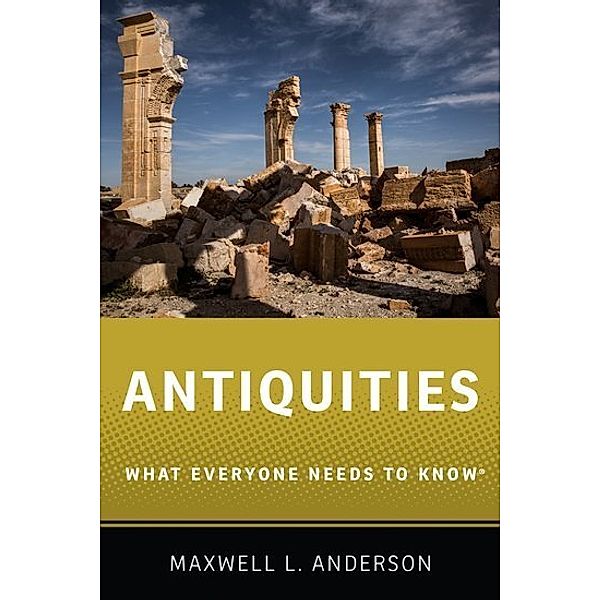 Antiquities, Maxwell L. Anderson