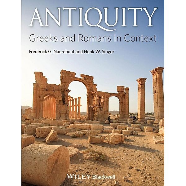 Antiquity, Frederick G. Naerebout, Henk W. Singor