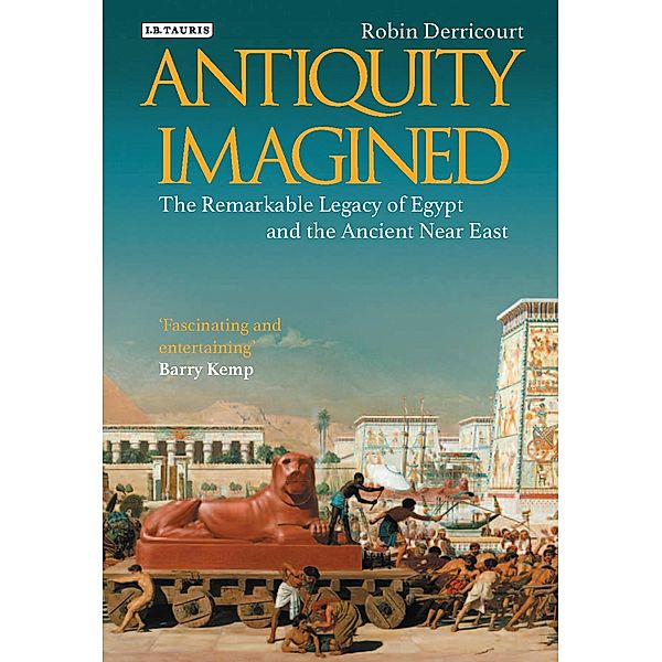 Antiquity Imagined, Robin Derricourt