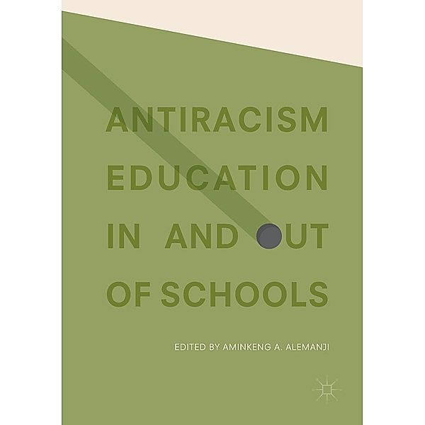 Antiracism Education In and Out of Schools / Progress in Mathematics