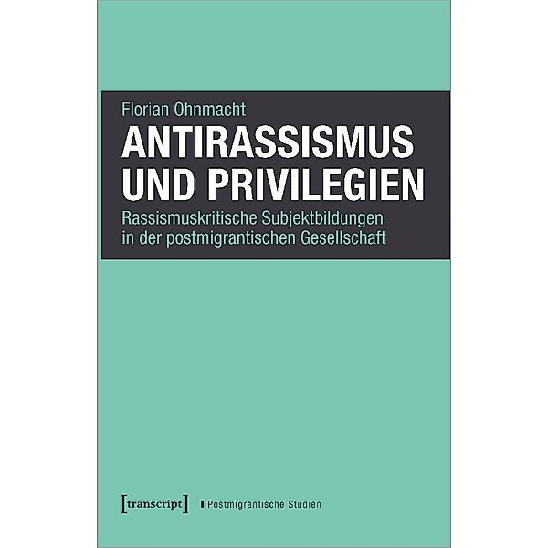 Antirassismus und Privilegien, Florian Ohnmacht