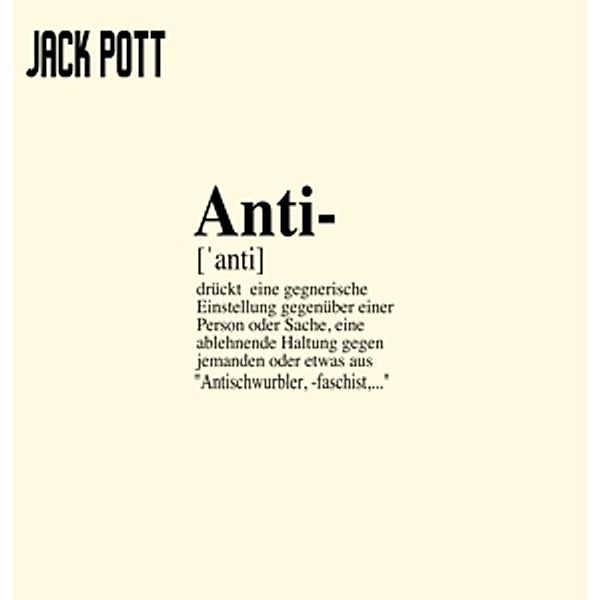 Antischwurbler (Ltd./180g/Blue Mini Lp) (Vinyl), Jack Pott