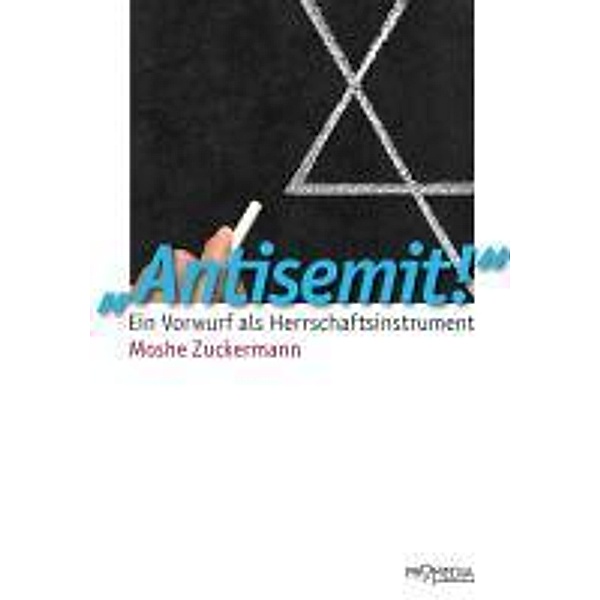 Antisemit!, Moshe Zuckermann