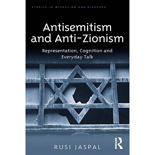 Antisemitism and Anti-Zionism, Rusi Jaspal
