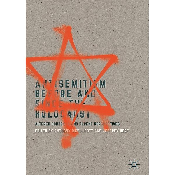 Antisemitism Before and Since the Holocaust / Progress in Mathematics