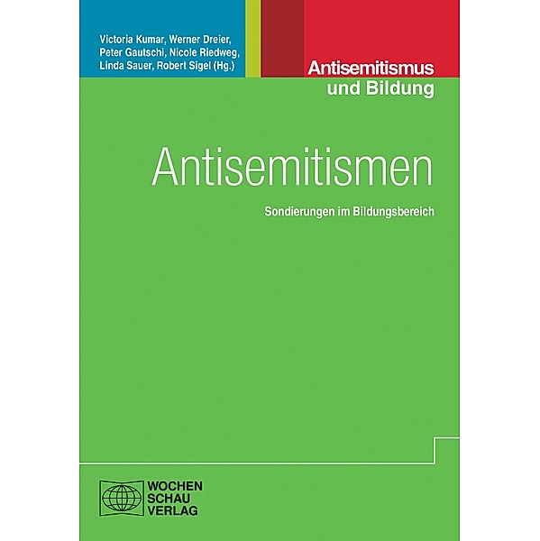 Antisemitismen / Antisemitismus und Bildung