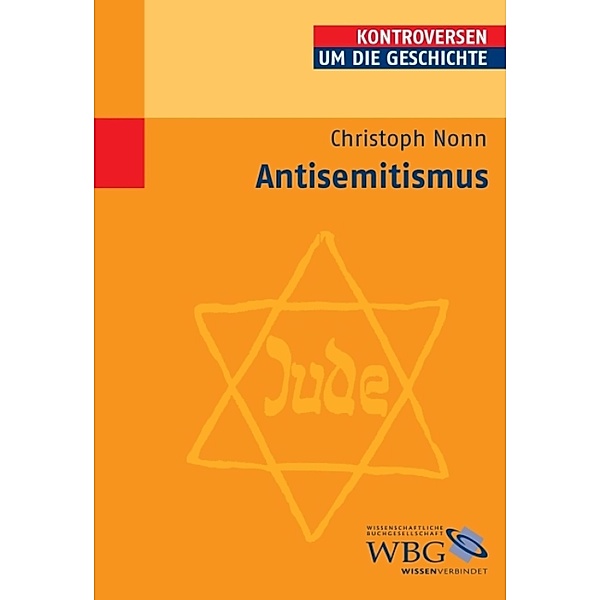 Antisemitismus, Christoph Nonn