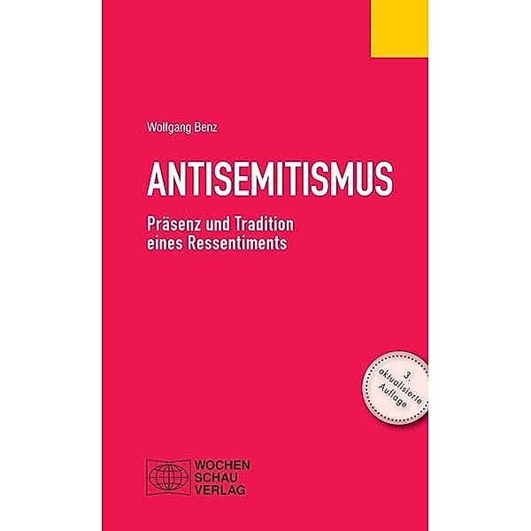 Antisemitismus, Wolfgang Benz