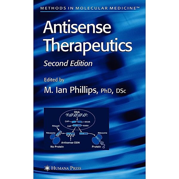 Antisense Therapeutics / Methods in Molecular Medicine Bd.106